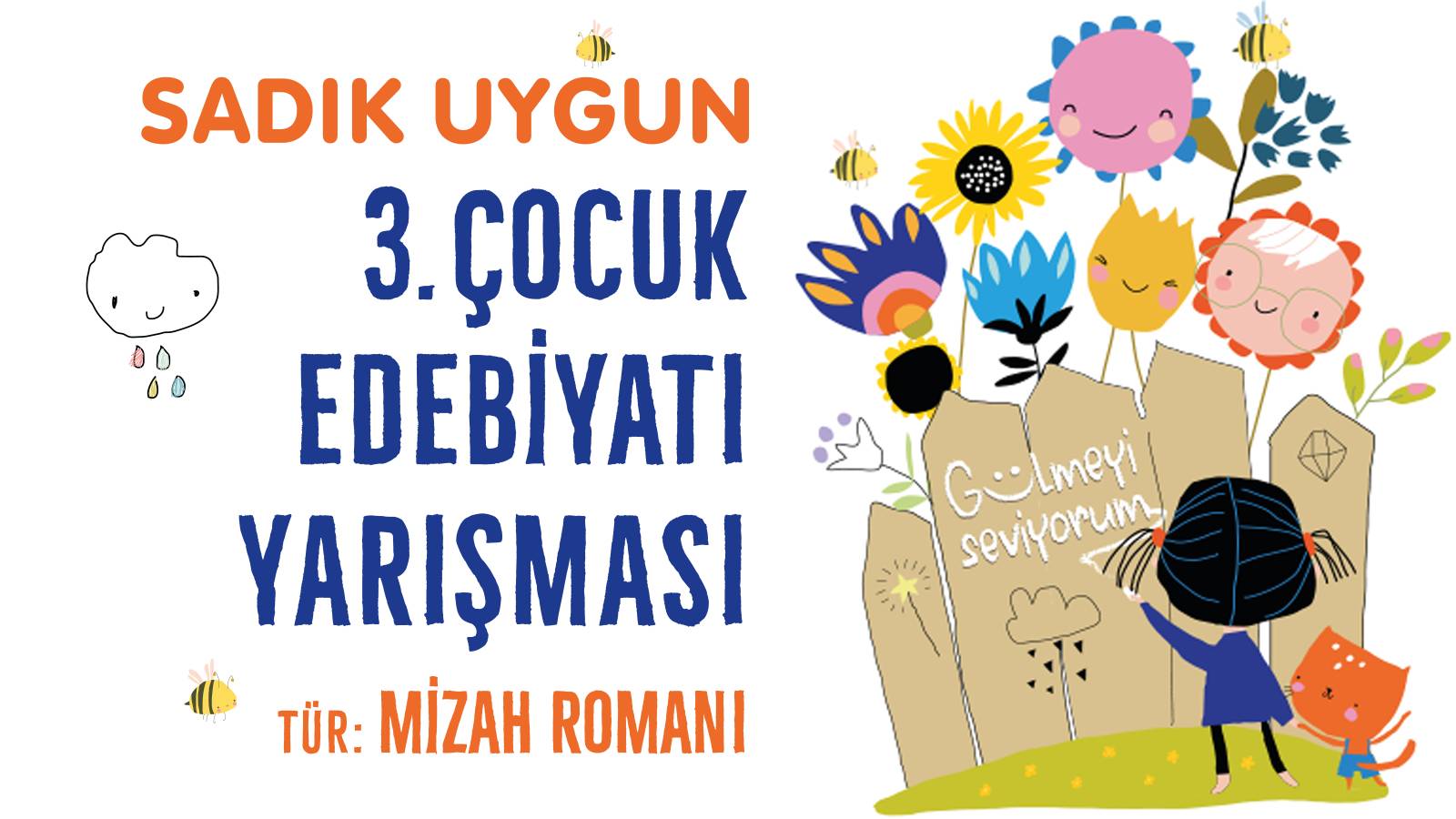 sadik uygun 3 cocuk edebiyati roman yarismasi basliyor xGKS37fd